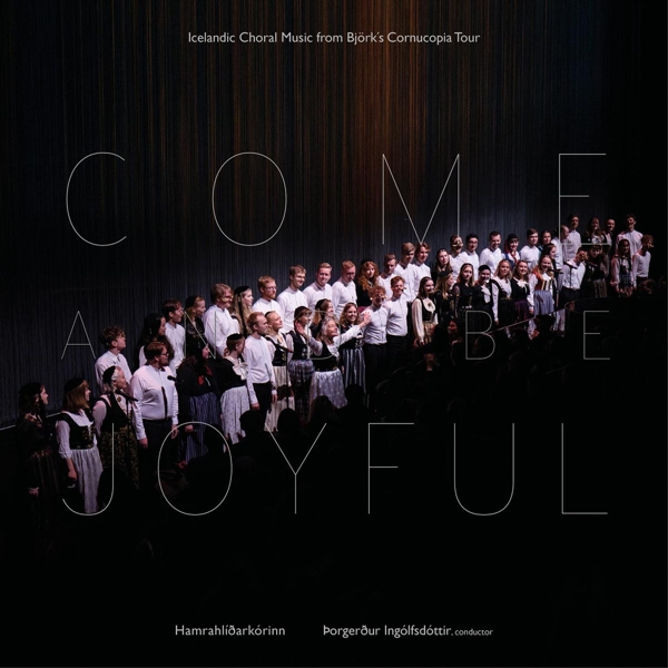 Come and be Joyful