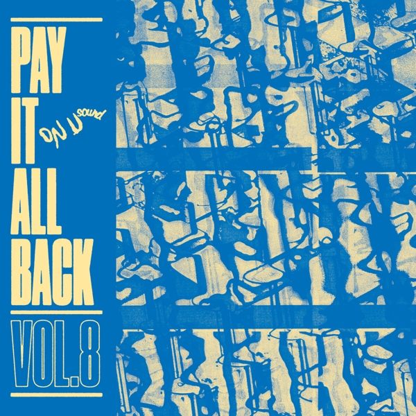 Pay It All Back Vol.8 (Blue Vinyl LP+DL)
