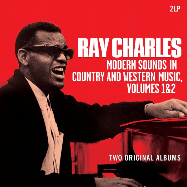 Modern Sounds in Country & Western Music Vol. 1 &