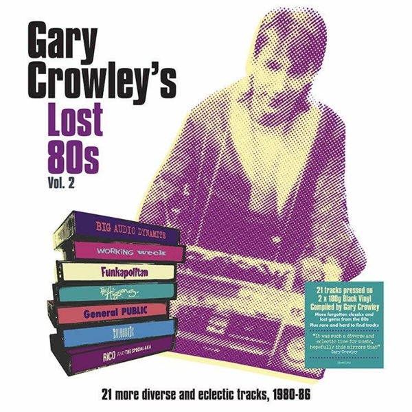 Gary Crowley's Lost 80's Vol. 2 (180 Gr. Clear 2LP