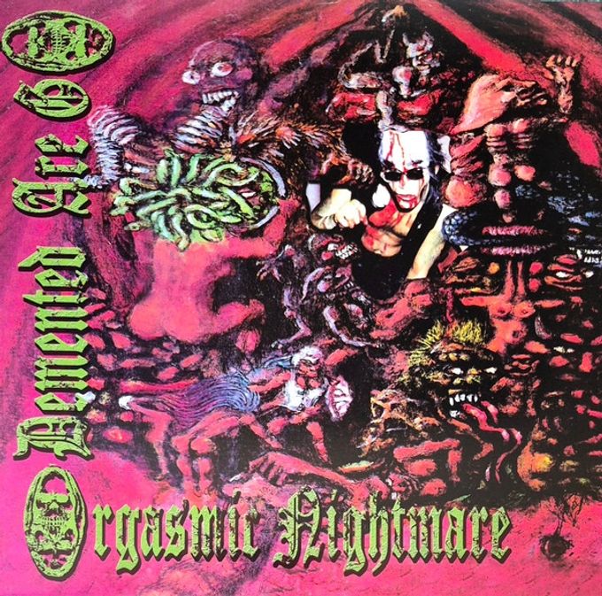 Orgasmic Nightmare (Black Vinyl)