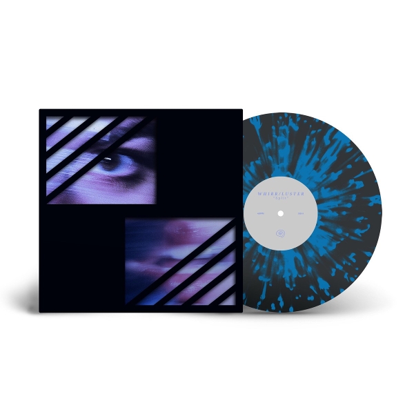 Whirr & Luster (Black Ice w/ Blue Splatter EP)