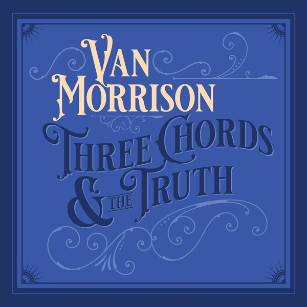 Three Chords And The Truth (Silver 2LP)