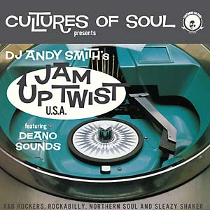 Dj Andy Smith'S Jam Up Twist U