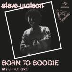 Born To Boogie/My Little One