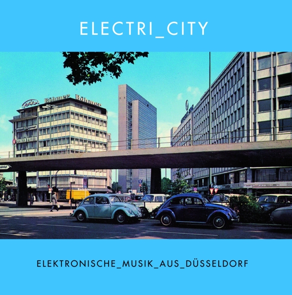Electri_City (Elektronische Musik Aus Düsseldorf)