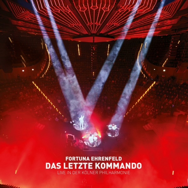 Das Letzte Kommando - Live In Der Philharmonie