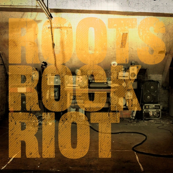 Roots Rock Riot (Orange Vinyl +7")