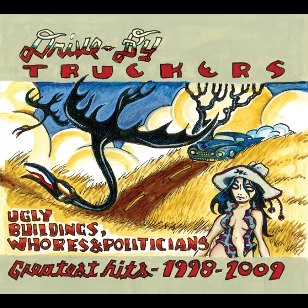 Ugly Buildings, Whores, and Politicians: Greatest