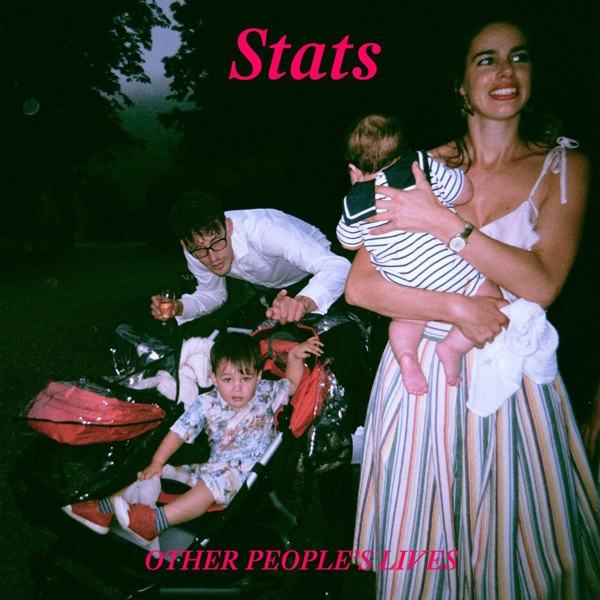 Other People's Lives (Neon Pink Colored)