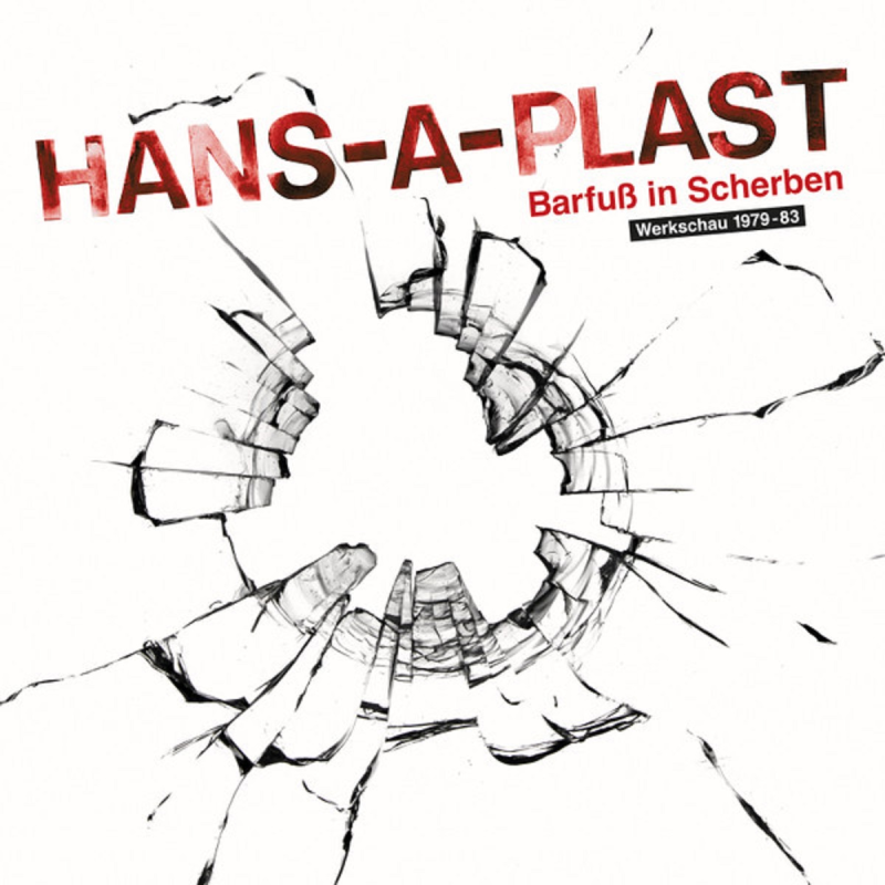 Barfuß in Scherben (Werkschau 1979–83)