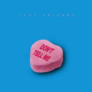 Don't Tell Me (10''/White Vinyl/Ltd.Ed.)