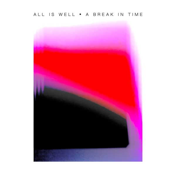 A Break In Time (LP+MP3)