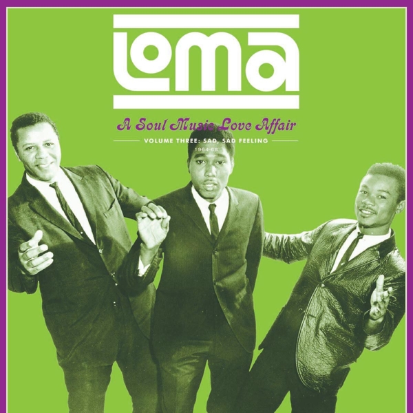 Loma: A Soul Music Love Affair,Vol.3