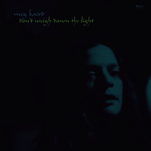Don't Weigh Down The Light (LP+MP3)