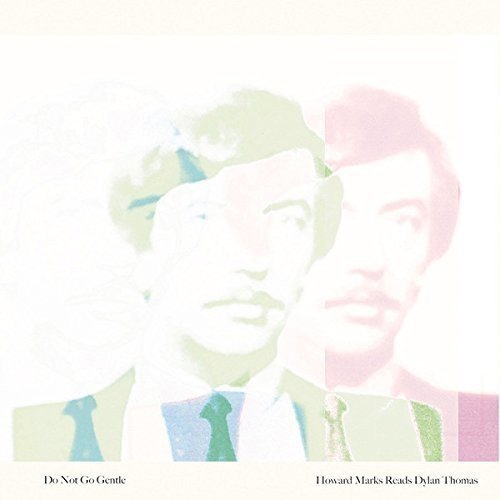 Reads Dylan Thomas: Do Not Go Gentle (10''/Green)