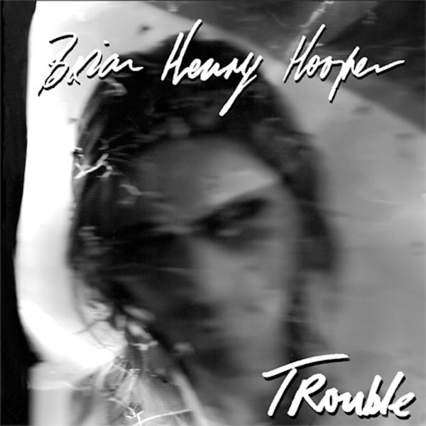 Trouble