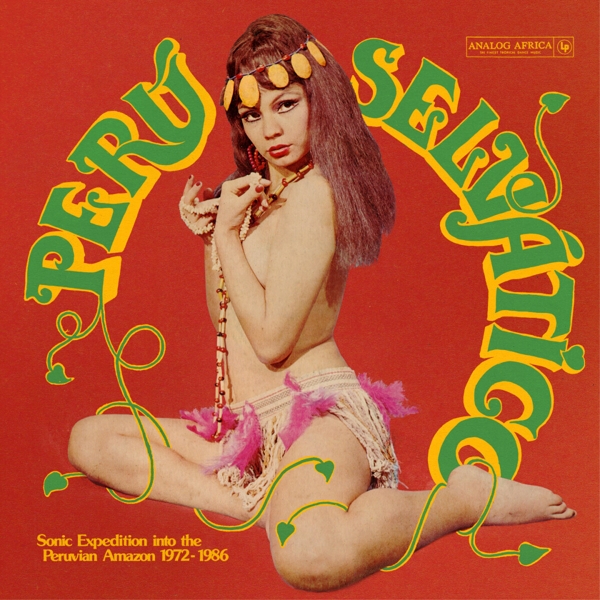 Perú Selvático (GF 2LP+DL+Booklet)