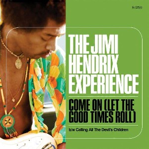 7-Come On (Let The Good..