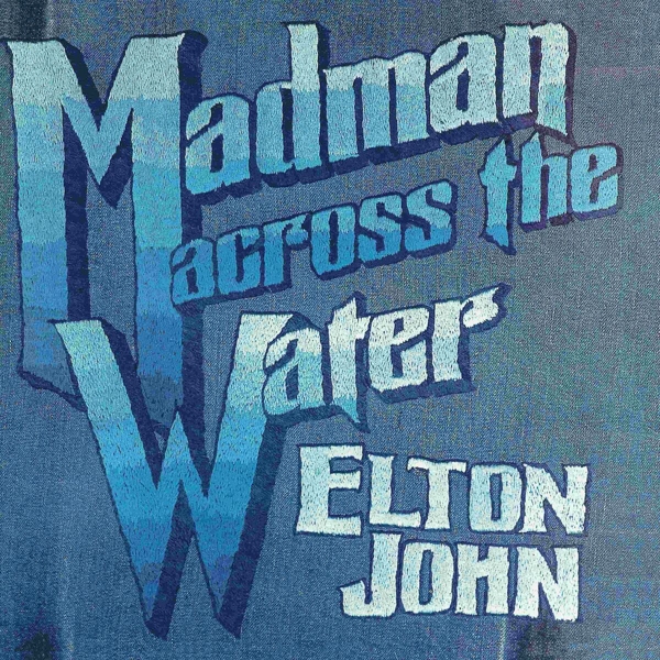 Madman Across The Water (Ltd. Edition)
