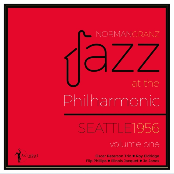Jazz At The Philharmonic Seattle 1956 Vol.1