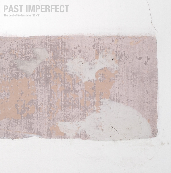 PAST IMPERFECT The Best Of Tindersticks 92-21 /2LP