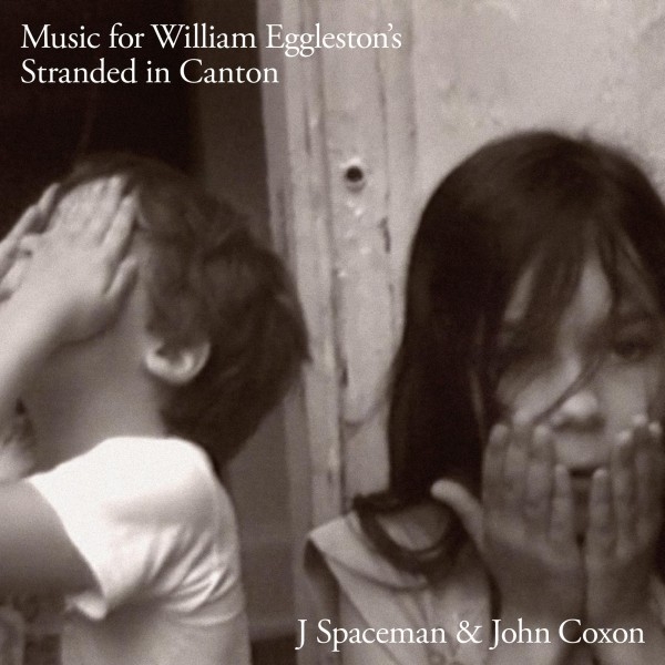 Music for William Eggleston's Stranded in Canton
