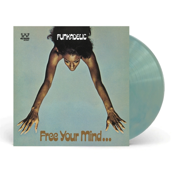FREE YOUR MIND AND YOUR ASS WILL FOLLOW (Blue Vinyl)