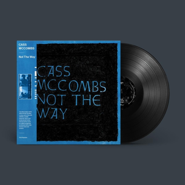 Not The Way (12" EP Reissue)