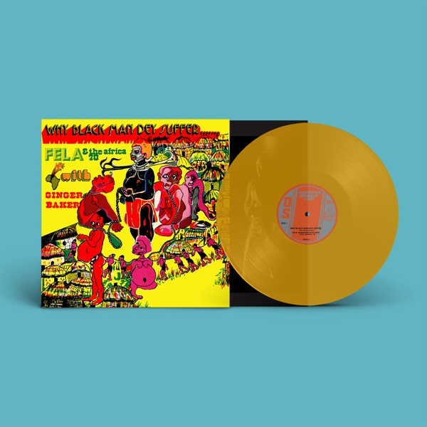 Why Black Man Dey Suffer (Ltd. Transp. Yellow LP)