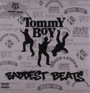 Tommy Boy's Baddest Beats Tommy Boy's Baddest Beats