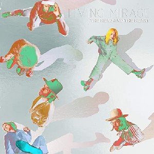 Living Mirage:The Complete Recordings