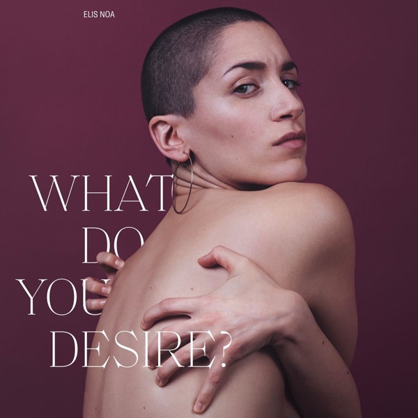 What Do You Desire? (Lim. Black Vinyl)