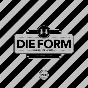Die Form + Fine Automatic 2