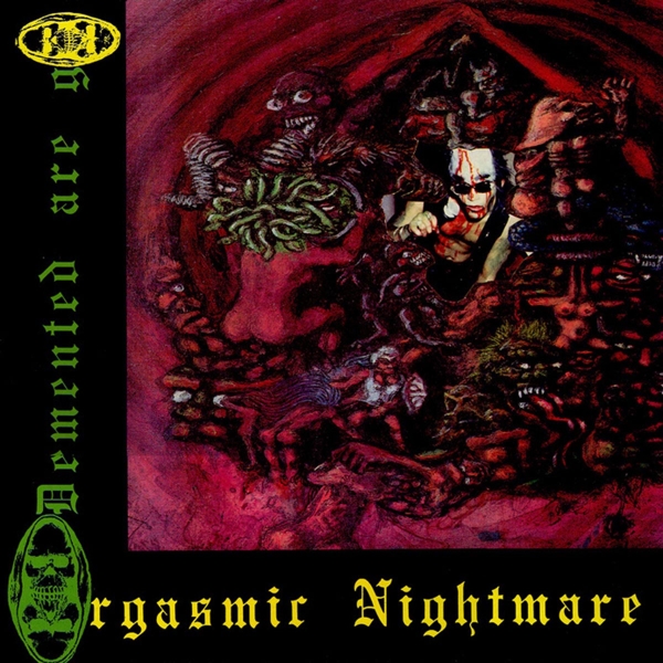 Orgasmic Nightmare