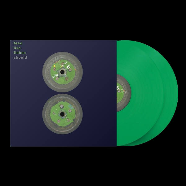 Feed Like Fishes (Faded Green Vinyl)