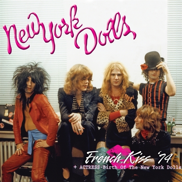 French Kiss '74/Actress-Birth Of The New York Do