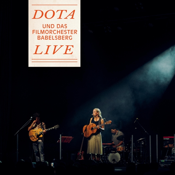 Dota Und Das Filmorchester Babelsberg Live