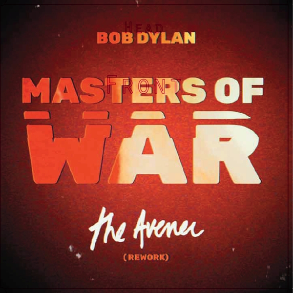 Masters of War (The Avener Rework)