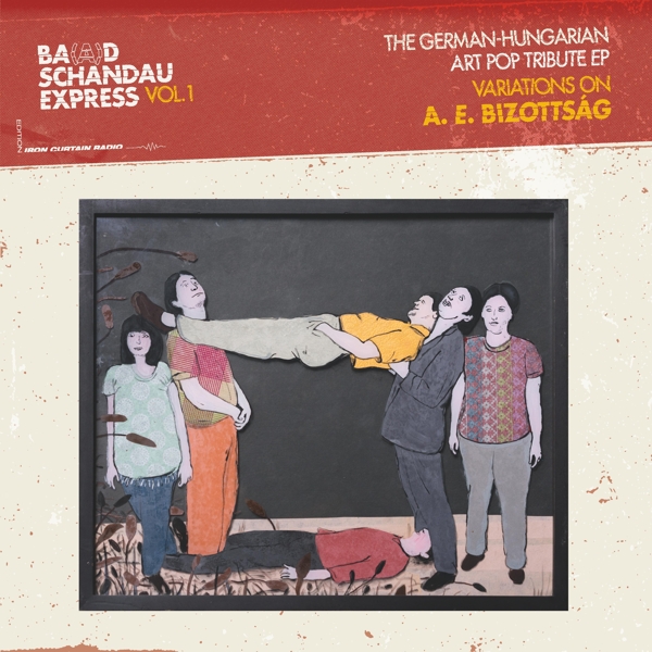 Ba(a)d Schandau Express Vol. 1 - A.E. Bizottsag (