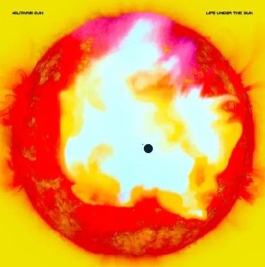 Life Under The Sun (Ltd. Edition)
