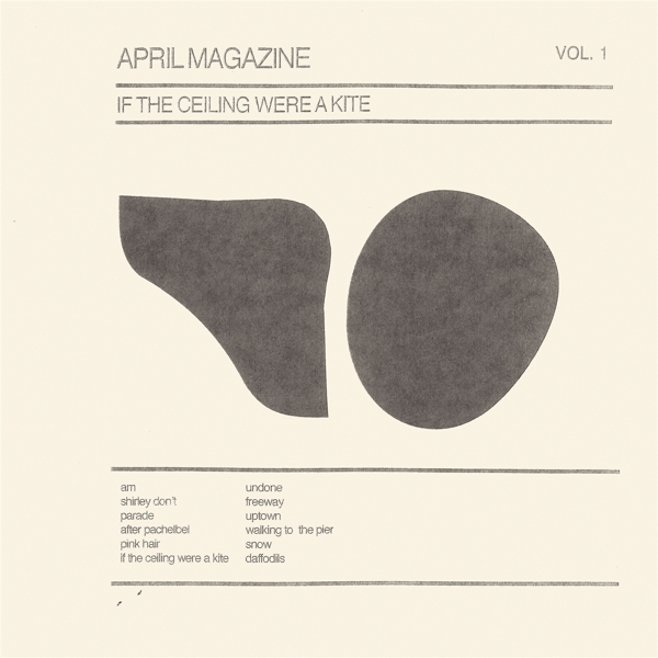IF THE CEILING WERE A KITE: VOL.1 (Black LP Repre