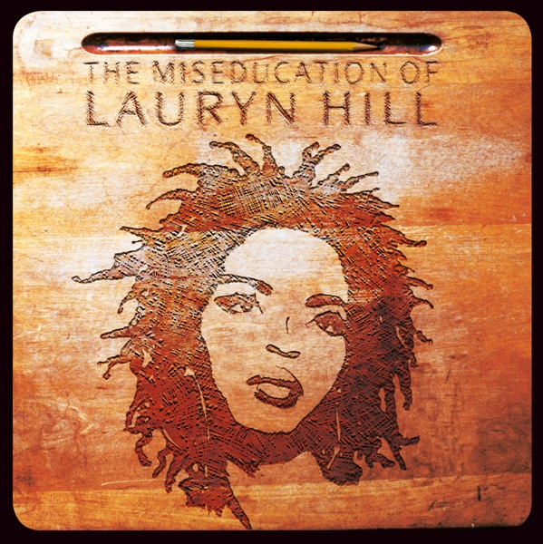 The Miseducation of Lauryn Hill The Miseducation of Lauryn Hill
