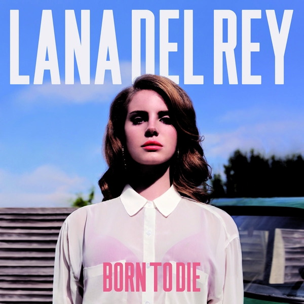 Born To Die