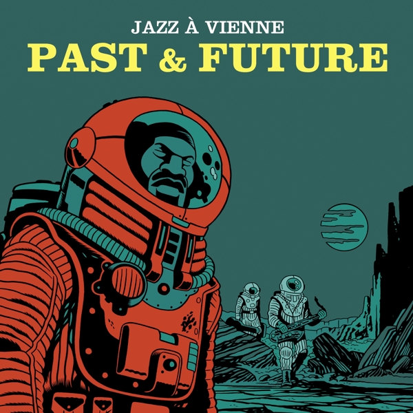 Jazz A Vienne: Past & Future (Gatefold/180Gr.)