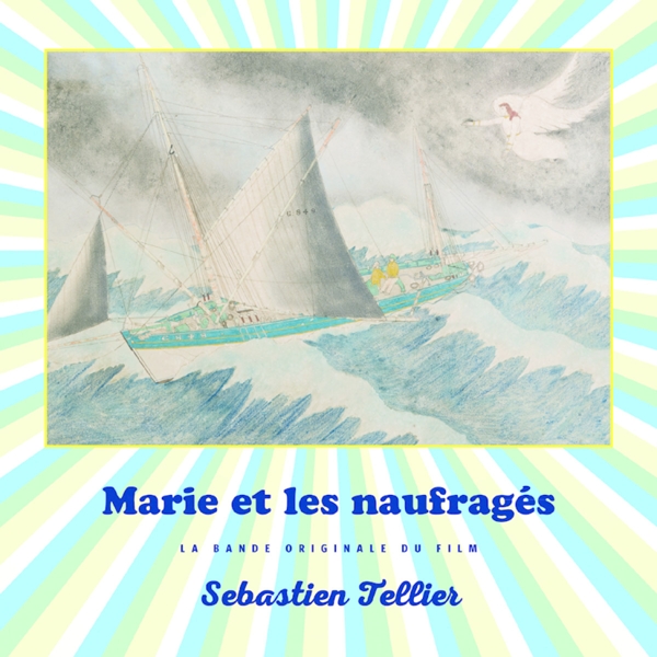 Marie Et Les Naufrages (OST) (LP+MP3)