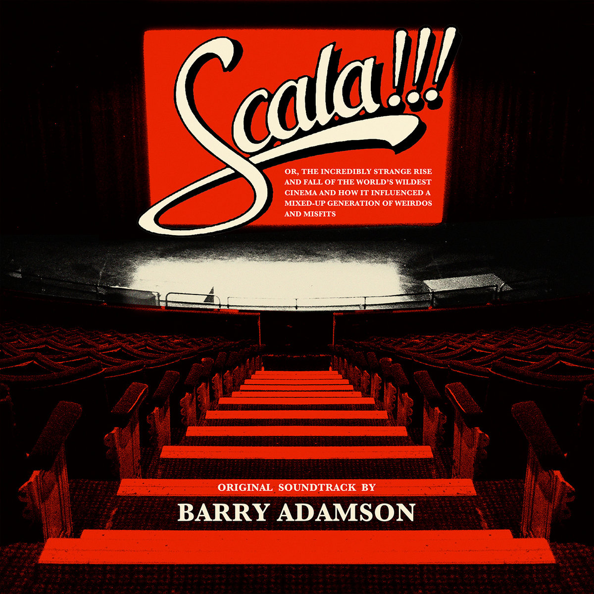 SCALA!!! (Original Music by Barry Adamson)