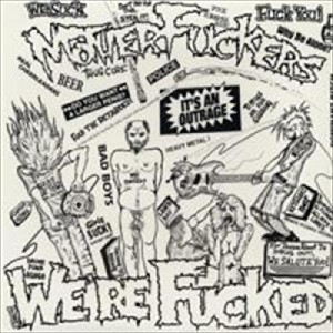 We're Fucked