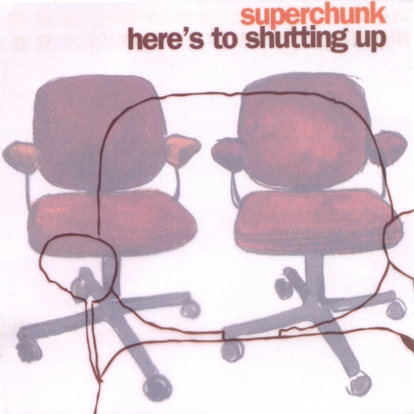 Here's To Shutting Up (Reissue)