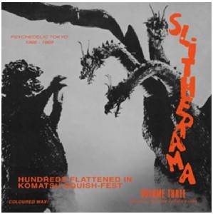 Slitherama Vol. 3 - Psychedelic Tokyo (66-69)